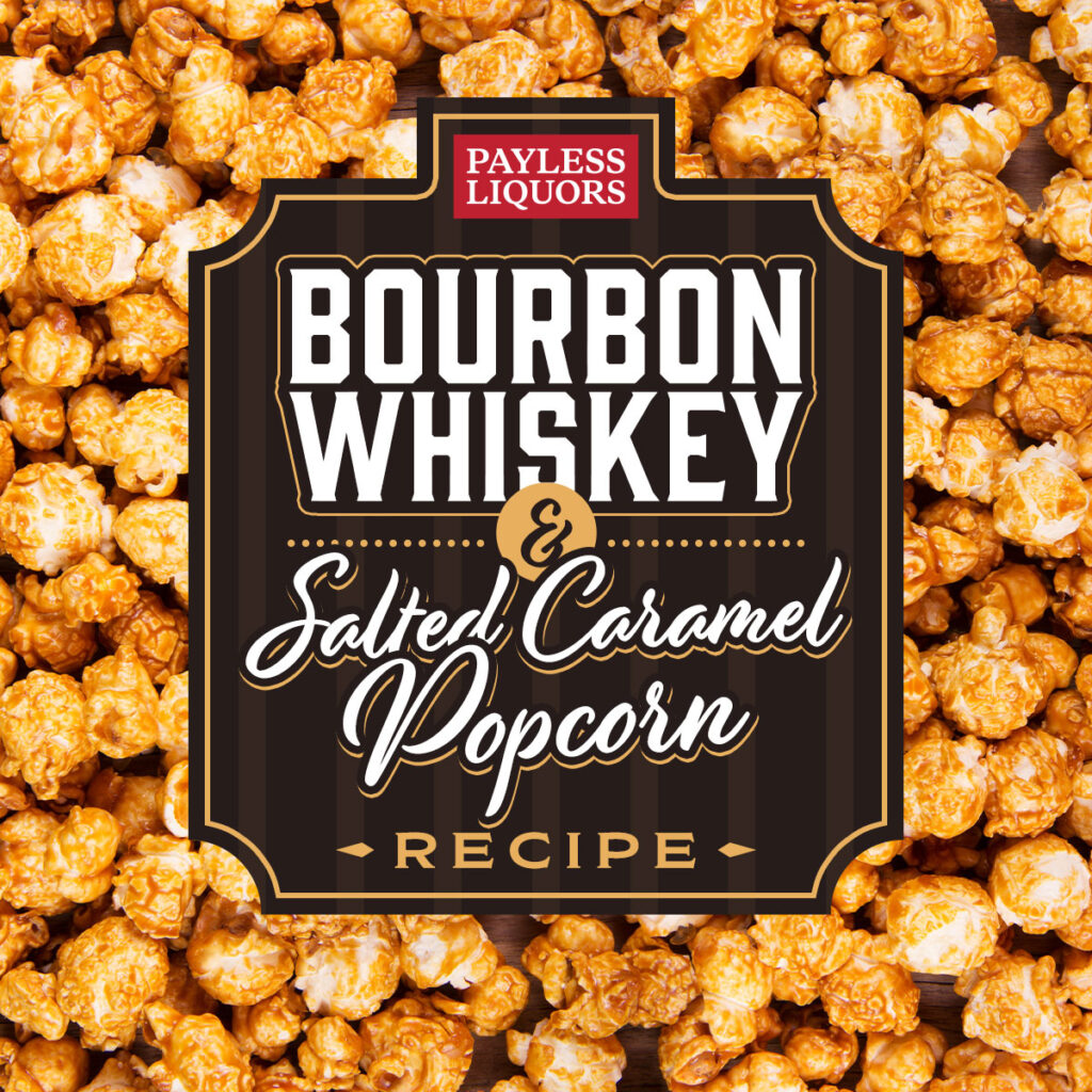 Bourbon Whiskey Caramel Salted Popcorn